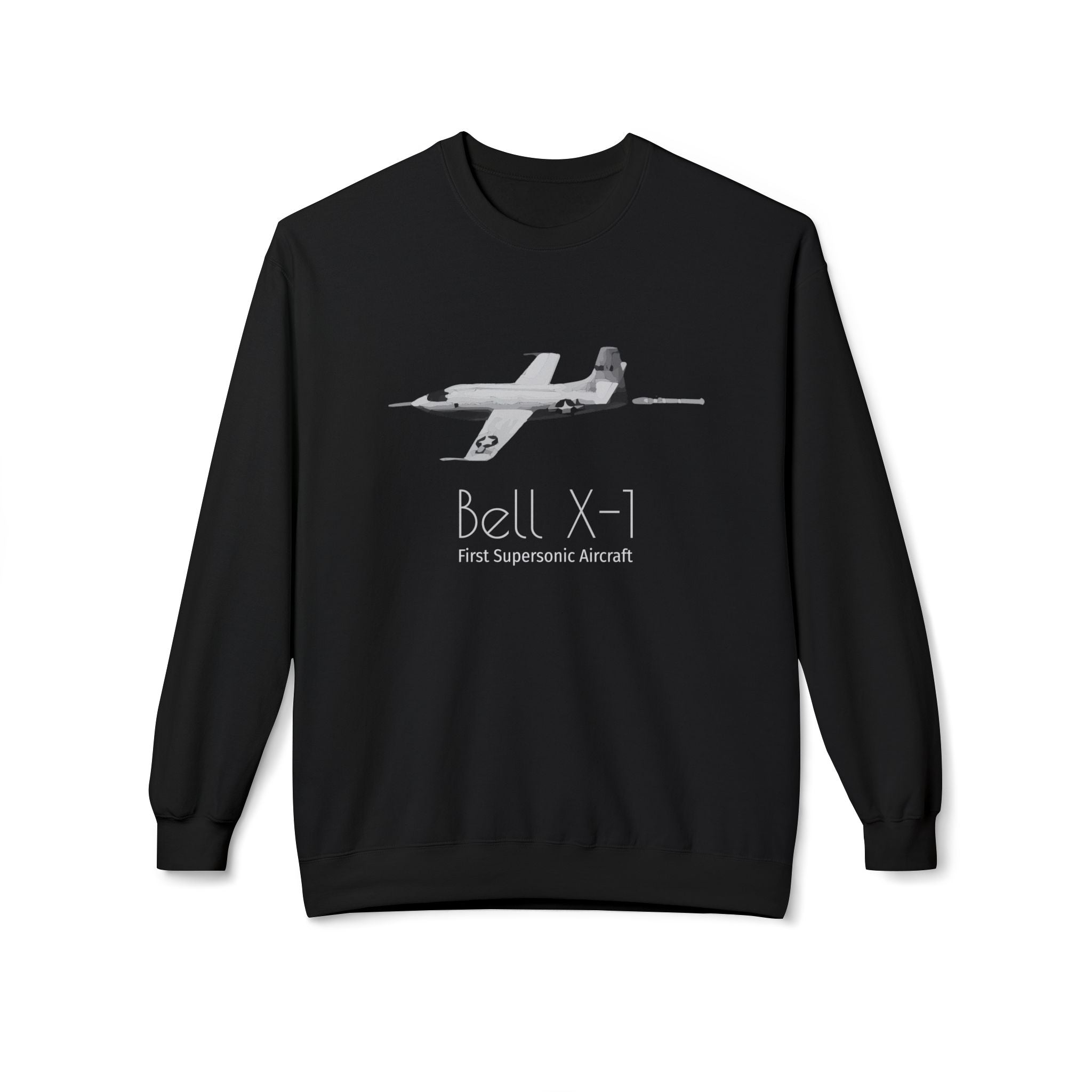 First Supersonic Plane Bell X-1 Aircraft Sweatshirt